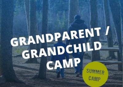 Grandparent/Grandchild Camp