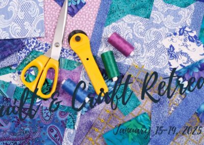 Quilting and Crafting Retreat